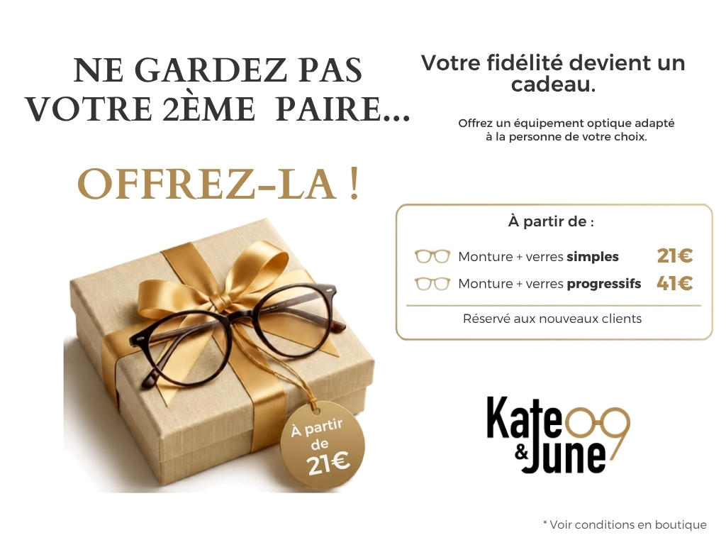 Ne gardez pas votre 2ème paire, offrez-la ! À partir de 21€